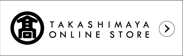 TAKASHIMAYA ONLINE STORE